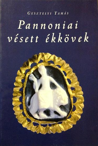 Pannoniai vsett kkvek - Moyzeion 2.