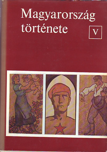 Magyarorsz�g t�rt�nete V.