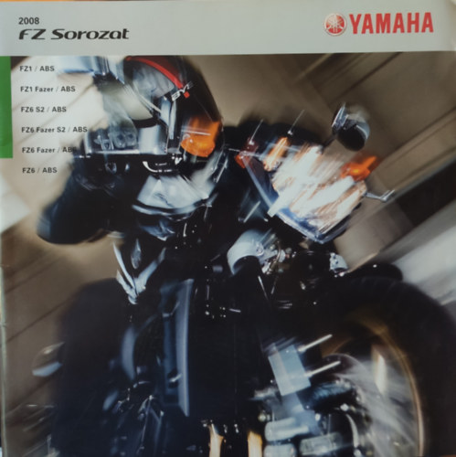 Yamaha FZ sorozat 2008 - prospektus