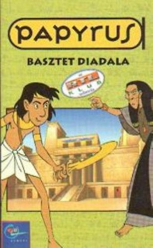 Papyrus: Basztet diadala