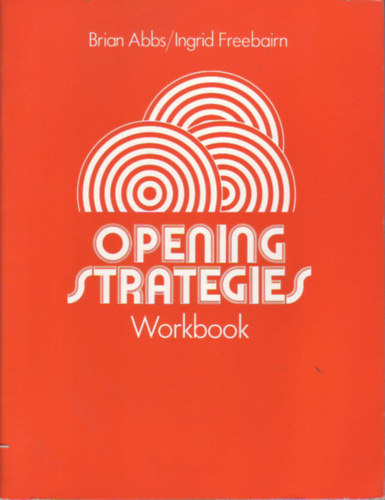 Opening strategies: Workbook