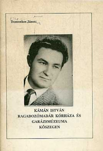 Kmn Istvn ragadozmadr krhza s garzsmzeuma Kszegen