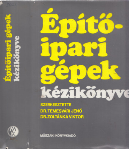 Dr.Temesvri-Dr. Zoltnka - ptipari gpek kziknyve