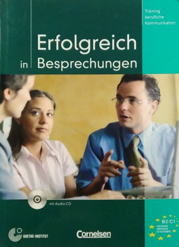 Erfolgreich in Besprechungen (mit Audio-CD) B2/C1