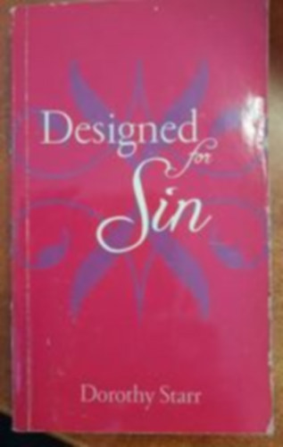 Dorothy Starr - Designed for Sin