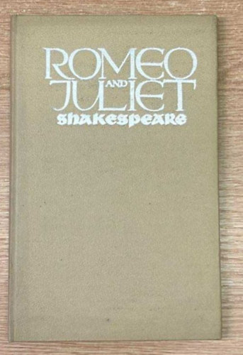 William Shakespeare - Romeo and Juliet