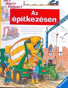 Az �p�tkez�sen - Mit? Mi�rt? Hogyan? 1.