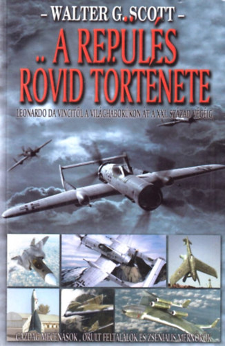A rep�l�s r�vid t�rt�nete
