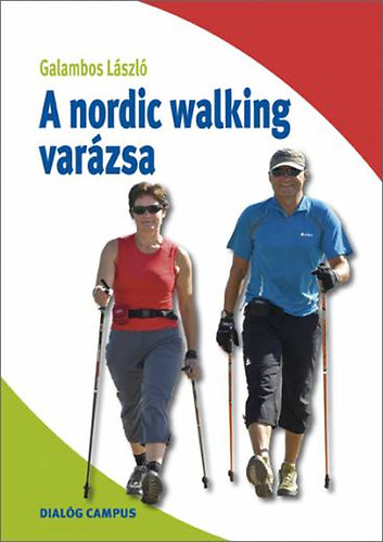 A nordic walking varzsa