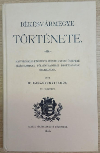 B�k�sv�rmegye t�rt�nete II.