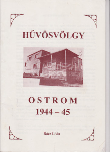 Hvsvlgyi ostrom 1944-45