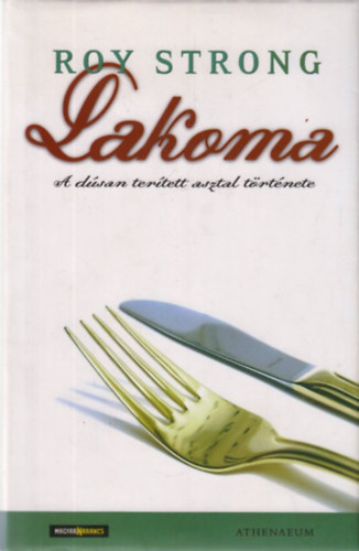 Lakoma - A dsan tertett asztal trtnete