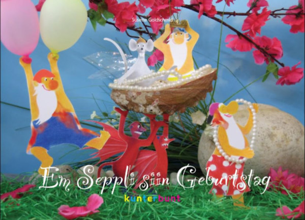 Em Seppli siin Geburtstag (Verlag Kunterbunt)