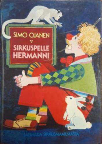 Simo Ojanen - Sirkuspelle Hermanni