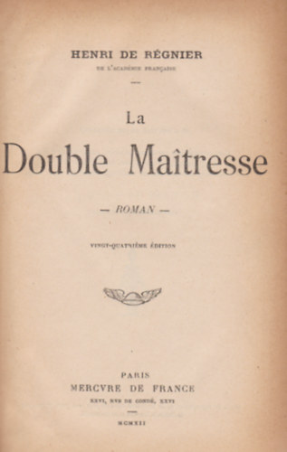 Henri de R�gnier - La Double Ma�tresse
