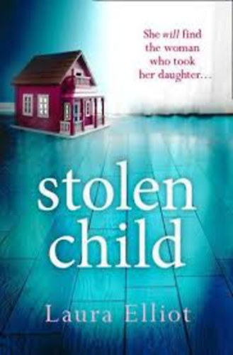 Laura Elliot - Stolen Child