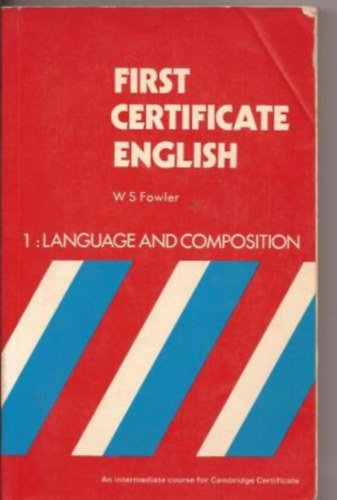 First Certificate English - 1. Language and Composition