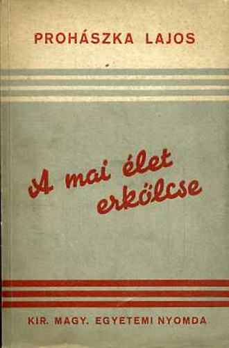 A mai let erklcse
