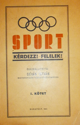 Sport (Krdezz-Felelek!) I. ktet