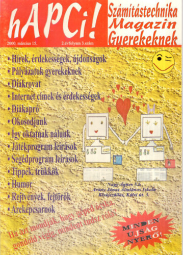 4 db Hapci Szmtstechnika Magazin ( egytt ) I. vfolyam 1, 4. szmok, II. vfolyam 3, 6. szmok
