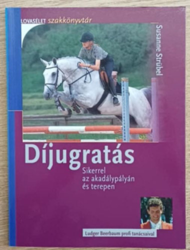 Susanne Strbel - Djugrats (Sikerrel az akadlyplyn s terepen)