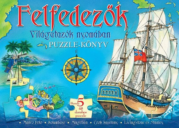 Felfedezk - Vilgutazk nyomban - Puzzle knyv