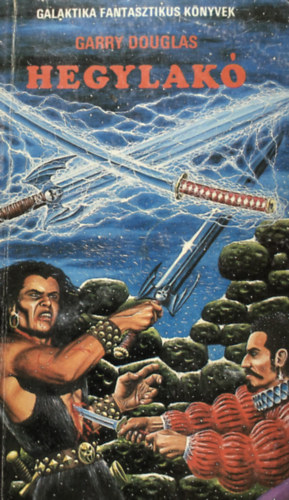 Garry Douglas - Hegylak�