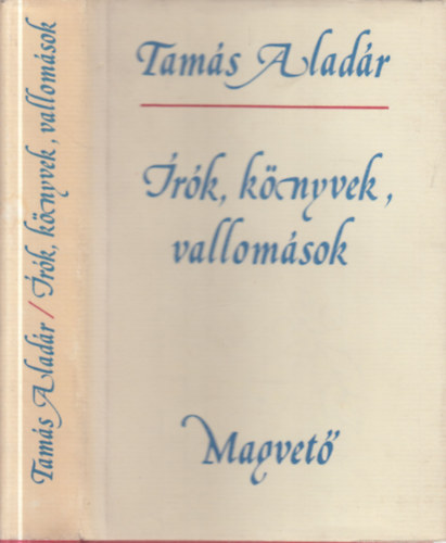 �r�k, k�nyvek, vallom�sok (dedik�lt)