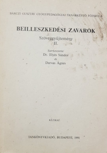 Beilleszkedsi zavarok - Szveggyjtemny II.