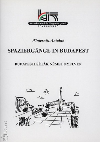Budapesti stk nmet nyelven - Spaziergnge in Budapest