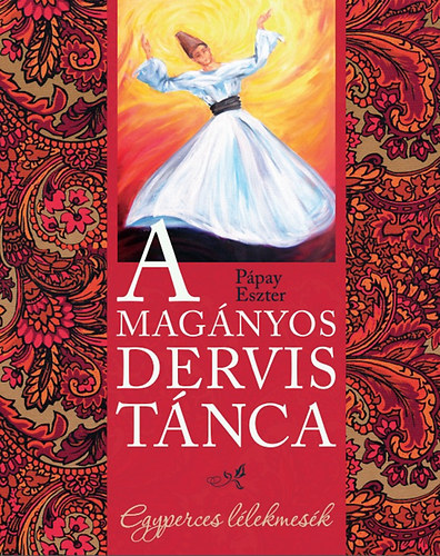 A magnyos dervis tnca