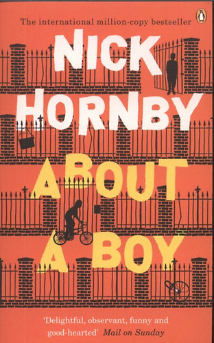 Nick Hornby - About a boy