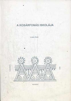 A kos�rfon�s iskol�ja