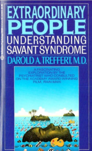 Extraordinary People: Understanding Savant Syndrome