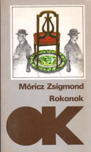 Mricz Zsigmond - Rokonok