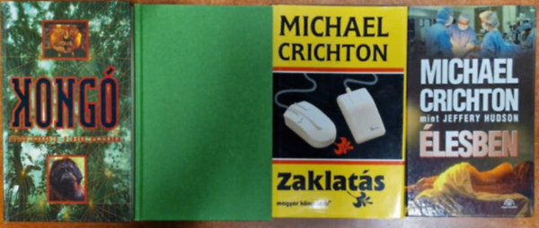 4db Michael Crichton k�tet:�lesben - Zaklat�s - Sz�rnyek szigete-Kong�