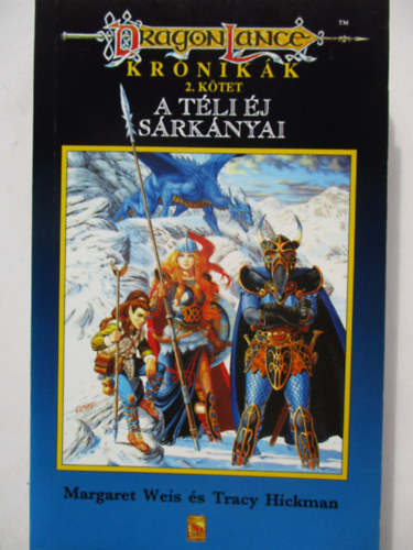A t�li �j s�rk�nyai (DragonLance Kr�nik�k 2. k�tet)
