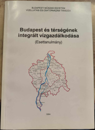 Budapest s trsgnek integrlt vzgazdlkodsa (Esettanulmny)