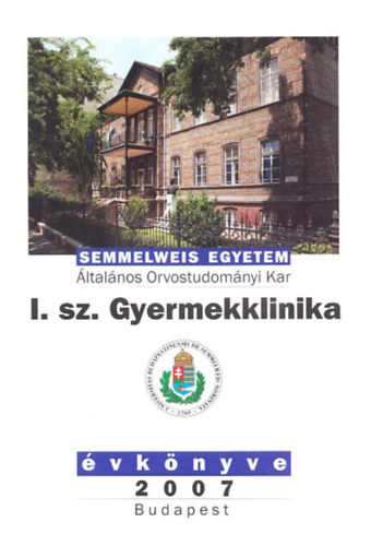Semmelweis Egyetem I. sz. Gyermekklinika �vk�nyve 2007