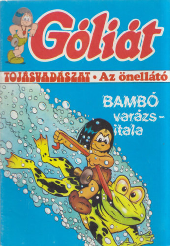 Glit: Tojsvadszat - Az nellt - Bamb varzsitala (kpregny)