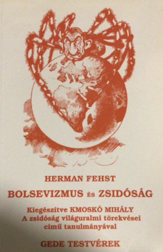 Bolsevizmus s zsidsg - A zsidsg vilguralmi trekvsei