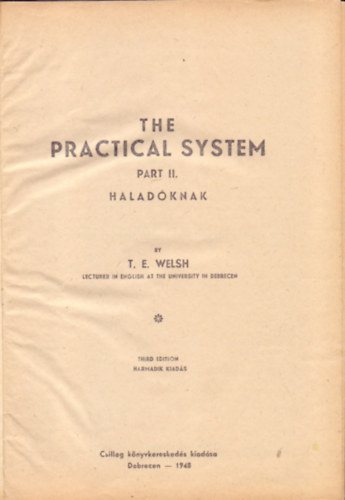 The Practical System -  Part II.- Haladknak