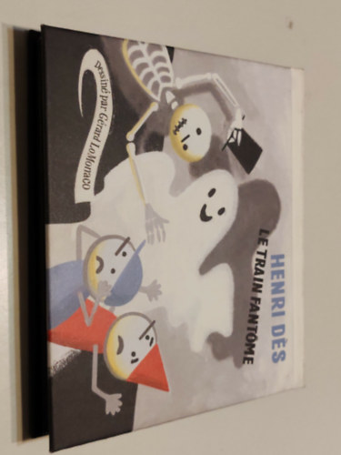 Henri D�s - La Train Fantome (Pop-Up book)