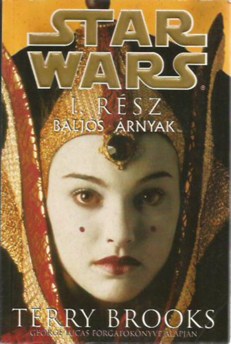 Terry Brooks - Star Wars I. - Balj�s �rnyak