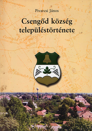 Csengd kzsg teleplstrtnete