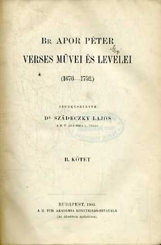 Br. Apor Pter verses mvei s levelei (1976-1752) II. (Levelei)