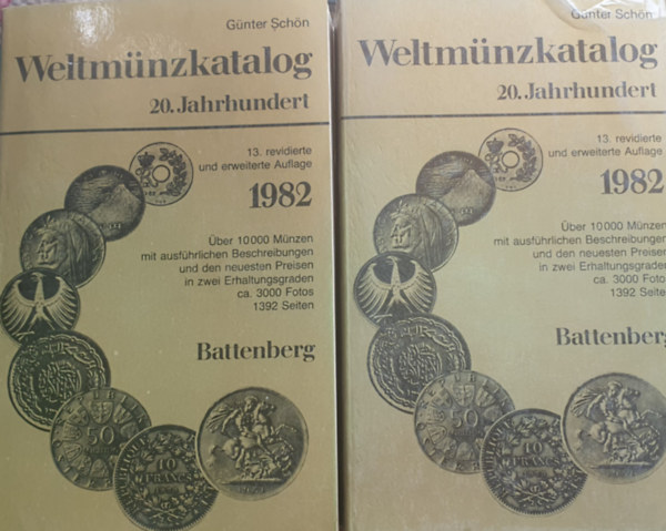 GÜNTER SCHÖN: WELTMÜNZKATALOG 20. JAHRHUNDERT. 13. AUFLAGE. MÜNCHEN, BATTENBERG, 1982.
