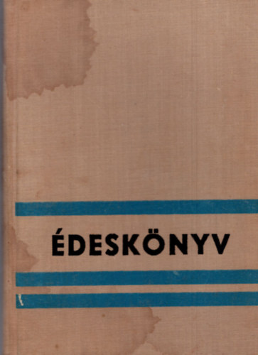 �desk�nyv (830 j�l siker�lt recept) Fekete-feh�r fot�kkal illusztr�lva.