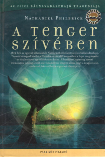 Nathaniel Philbrick - A tenger szvben