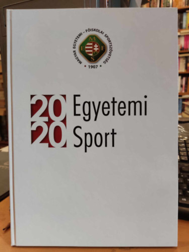 Juhsz Pter - Egyetemi sport 2020 - Magyar Egyetemi Fiskolai Sportszvetsg